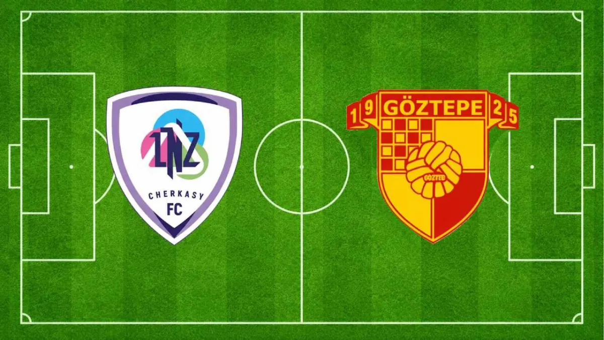 LNZ Cherkasy vs Göztepe Maçı Hangi Kanalda, Saat Kaçta?