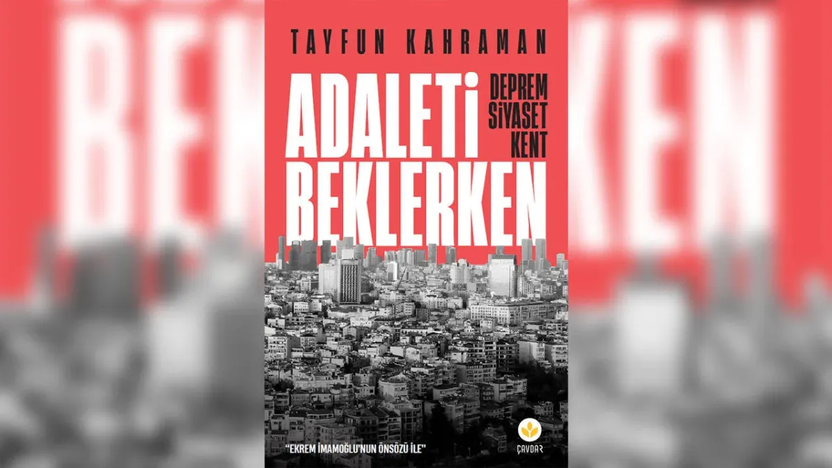 Gezi tutuklusu Tayfun Kahraman'dan 'Adaleti Beklerken' kitabı