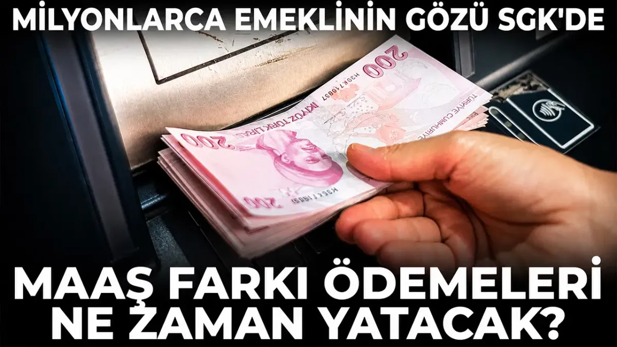 Milyonlarca emeklinin gözü SGK'de: 3 bin 552 TL'lik fark ödemeleri ne zaman yatacak?